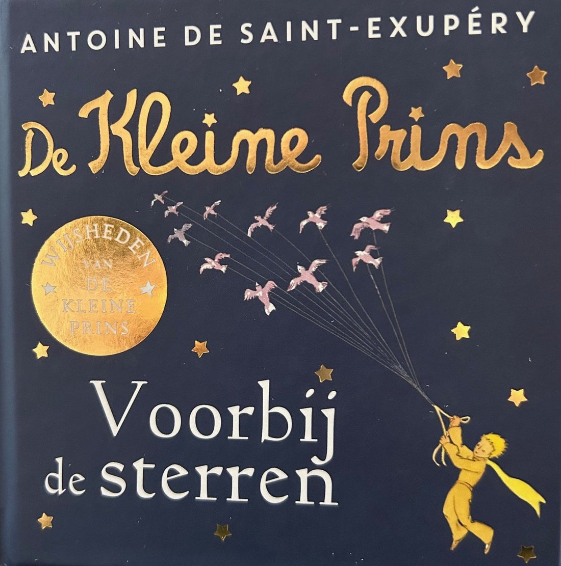 Omslag van De Kleine Prins voorbij de sterren van Antoine de Saint-Exupéry, hardcover
