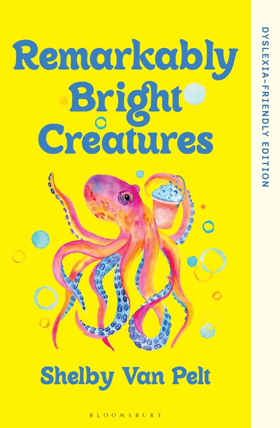Boekcover van Remarkably Bright Creatures – Shelby Van Pelt