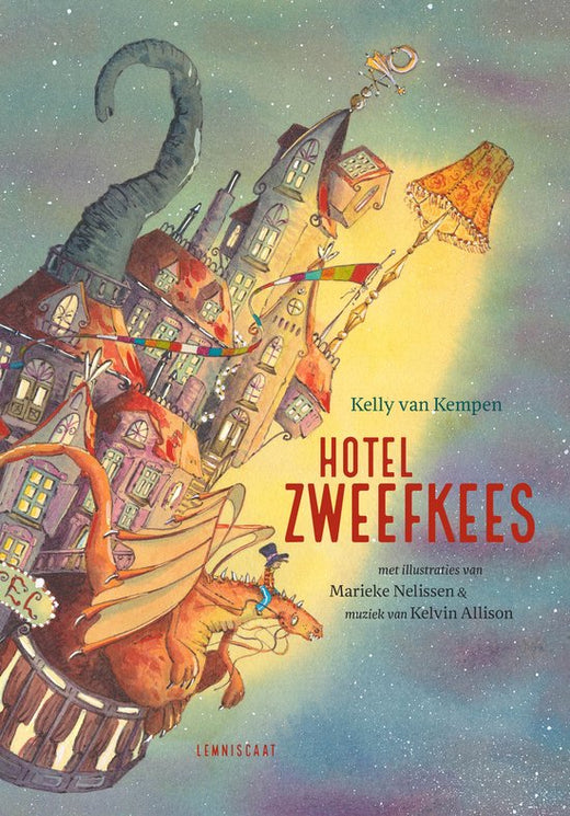 Omslag van Hotel Zweefkees van Kelly van Kempen, hardcover