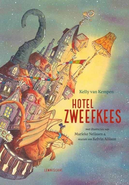 Omslag van Hotel Zweefkees van Kelly van Kempen, hardcover