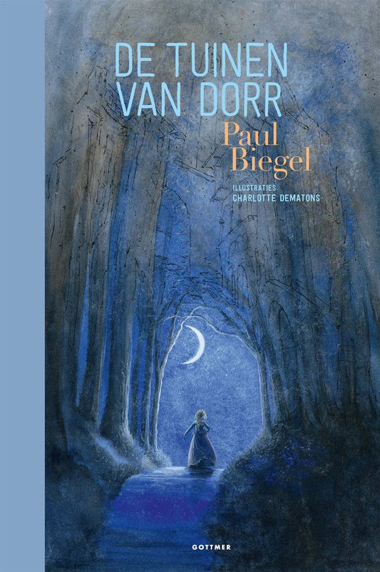 Omslag van De tuinen van Dorr van Paul Biegel, hardcover