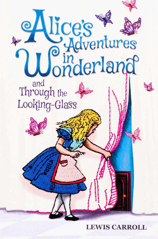Boekcover van Alice's Adventures in Wonderland and Through the Looking-Glass