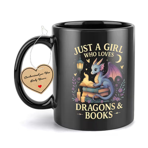 Mug 'Just a Girl who Loves Dragons & Books'