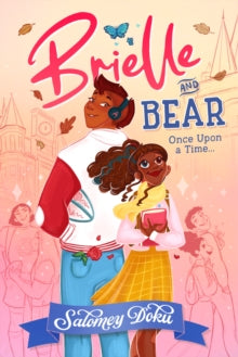 Boekcover van Brielle and Bear: Once Upon a Time : Book 1