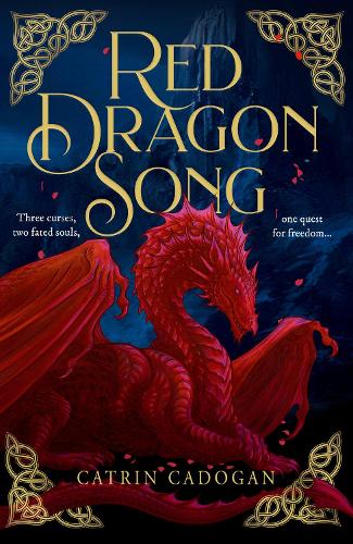 Red Dragon Song - Catrin Cadogan