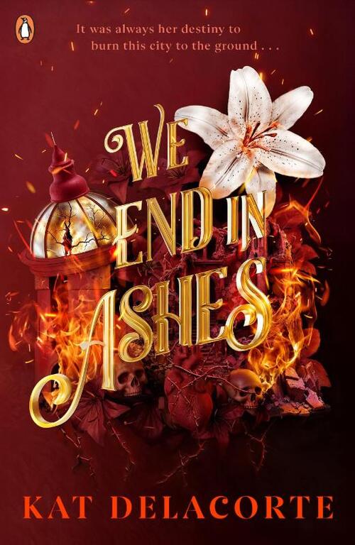 Boekcover van With Fire in Their Blood 2- We End in Ashes – Kat Delacorte