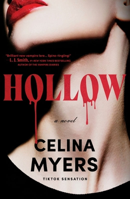Hollow – Celina Myers (Deluxe Limited Edition)