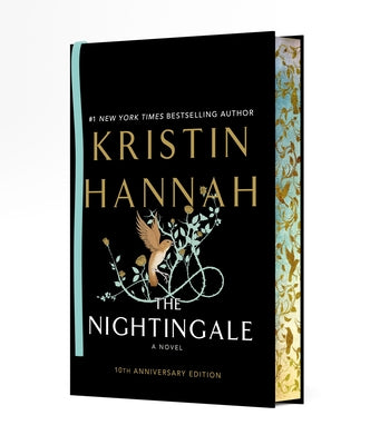 The Nightingale (Deluxe 10th Anniversary Edition) - Kristin Hannah