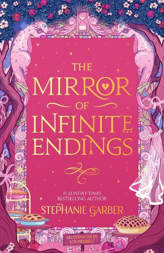 Omslag van The Mirror of Infinite Endings van Stephanie Garber