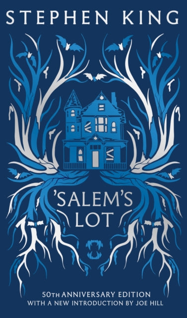 'Salem's Lot : Fiftieth Anniversary CLASSIC EDITION