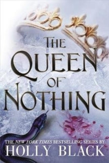 Boekcover van The Queen of Nothing : Where TikTok's Faerie Obsession Began