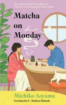 Matcha on Monday, Tea & Tales