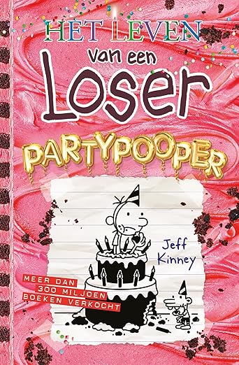 Omslag van Het leven van een Loser 20 - Partypooper, hardcover