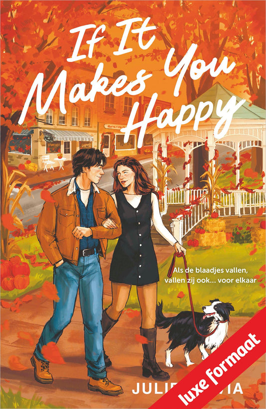 Omslag van If It Makes You Happy van Julie Olivia