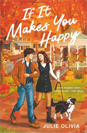 Omslag van If It Makes You Happy van Julie Olivia