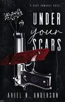Omslag van Under Your Scars van Ariel N. Anderson