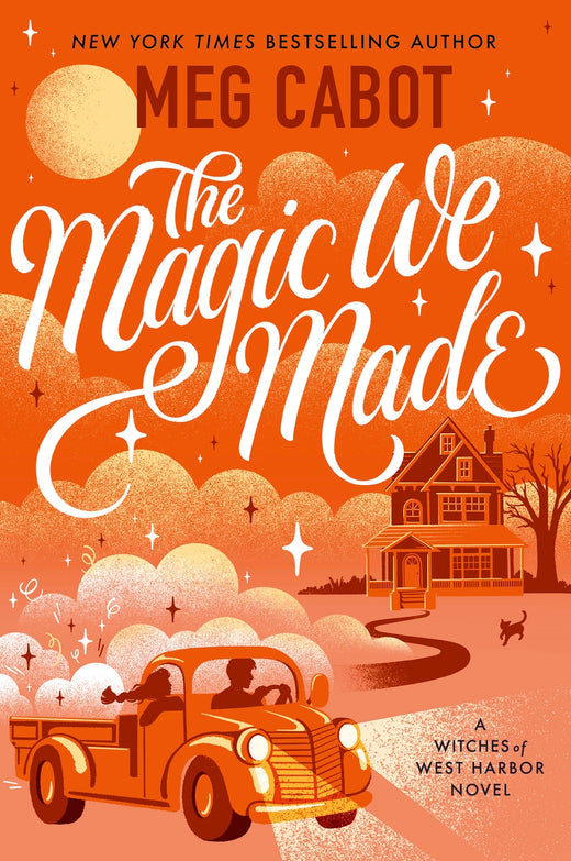 Omslag van The Magic We Made van Meg Cabot